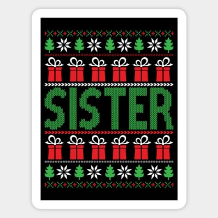 The sister ugly christmas sweater Magnet